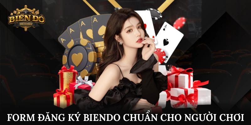 Form đăng ký Biendo chuẩn cho người chơi
