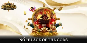 nổ hũ Age of the Gods